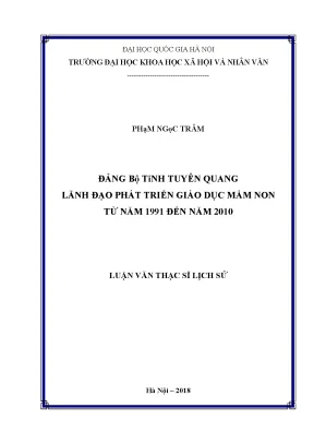 Luận văn thạc sĩ đảng bộ tỉnh tuyên quang lãnh đạo phát triển giáo dục mầm non từ năm 1991 đến năm 2010