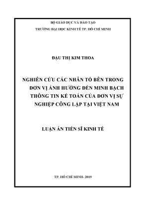 Luận văn thạc sĩ nghiên cứu các nhân tố bên trong đơn vị ảnh hưởng đến minh bạch thông tin kế toán của đơn vị sự nghiệp công lập tại việt nam