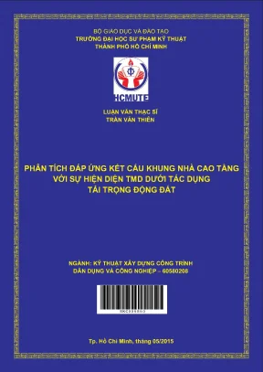 Luận văn thạc sĩ hcmute phân tích đáp ứng kết cấu khung nhà cao tầng với sự hiện diện tmd dưới tác dụng tải trọng động đất