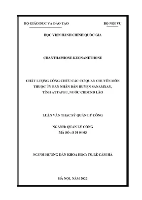 Luận văn thạc sĩ chất lượng công chức các cơ quan chuyên môn thuộc ủy ban nhân dân huyện sanamxay tỉnh attapeu nước cộng hòa dân chủ nhân dân lào