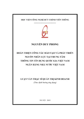 Luận văn thạc sĩ hoàn thiện công tác đào tạo và phát triển nguồn nhân lực tại trung tâm thông tin tín dụng quốc gia việt nam ngân hàng nhà nước việt nam