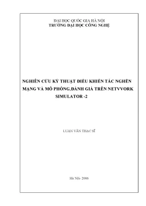 Luận văn thạc sĩ nghiên cứu kĩ thuật điều khiển tắc nghẽn mạng và mô phỏng đánh giá trên network simulator 2