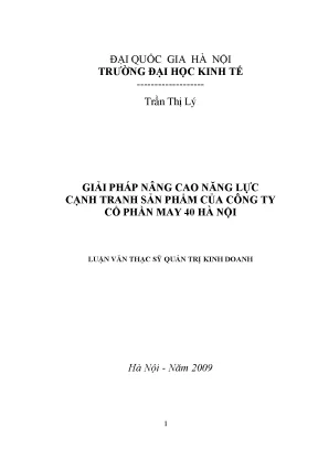 Luận văn thạc sĩ giải pháp nâng cao năng lực cạnh tranh sản phẩm của công ty cổ phần may 40 hà nội
