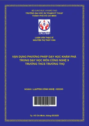 Luận văn thạc sĩ hcmute vận dụng phương pháp dạy học khám phá trong dạy học môn công nghệ 9 trường thcs trường thọ