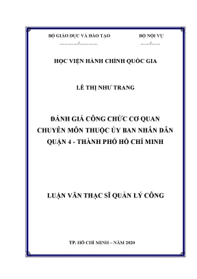 Luận văn thạc sĩ đánh giá công chức cơ quan chuyên môn thuộc ủy ban nhân dân quận 4 thành phố hồ chí minh