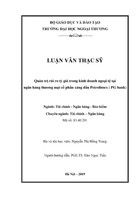Luận văn thạc sĩ quản trị rủi ro tỷ giá trong kinh doanh ngoại tệ tại ngân hàng thương mại cổ phần xăng dầu petrolimex pg bank