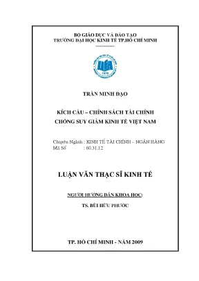 Luận văn thạc sĩ kích cầu chính sách tài chính chống suy giảm kinh tế việt nam