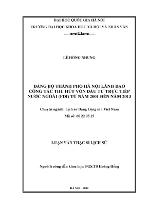 Luận văn thạc sĩ đảng bộ thành phố hà nội lãnh đạo công tác thu hút vốn đầu tư trực tiếp nước ngoài fdi từ năm 2001 đến năm 2013