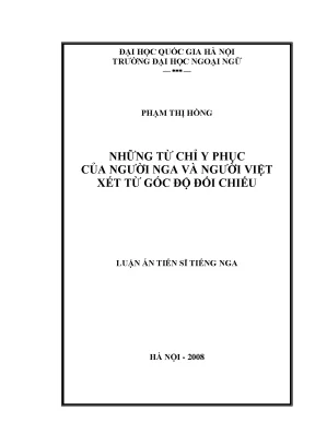 Luận văn thạc sĩ những từ chỉ y phục của người nga và người việt xét từ góc độ đối chiếu диссертация 62 22 05 01