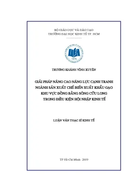 Luận văn thạc sĩ giải pháp nâng cao năng lực cạnh tranh ngành sản xuất chế biến xuất khẩu gạo khu vực đồng bằng sông cửu long trong điều kiện hội nhập kinh tế luận văn thạc sĩ kinh tế