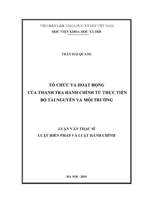 Luận án tiến sĩ tổ chức và hoạt động thanh tra hành chính từ thực tiễn bộ tài nguyên và môi trường