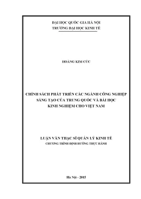 Luận văn thạc sĩ chính sách phát triển các ngành công nghiệp sáng tạo của trung quốc và bài học kinh nghiệm cho việt nam