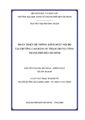 Luận văn thạc sĩ hoàn thiện hệ thống kiểm soát nội bộ tại trường cao đẳng sư phạm trung ương tphcm luận văn thạc sĩ