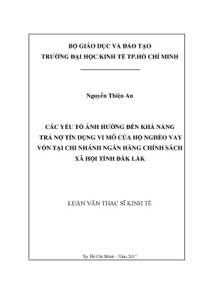 Luận văn thạc sĩ các yếu tố ảnh hưởng đến khả năng trả nợ tín dụng vi mô của hộ nghèo vay vốn tại chi nhánh ngân hàng chính sách xã hội tỉnh đắk lắk