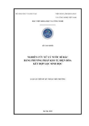 Luận án tiến sĩ nghiên cứu xử lý nước rỉ rác bằng phương pháp keo tụ điện hóa kết hợp lọc sinh học