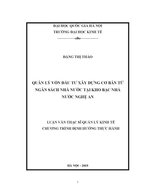 Luận văn thạc sĩ quản lý vốn đầu tư xây dựng cơ bản từ ngân sách nhà nước tại kho bạc nhà nước nghệ an