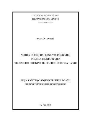 Luận văn thạc sĩ nghiên cứu sự hài lòng với công việc của cán bộ giảng viên trường đại học kinh tế đhqghn