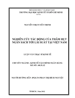 Luận văn thạc sĩ nghiên cứu tác động của thâm hụt ngân sách tới lãi suất tại việt nam