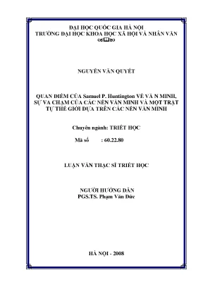 Luận văn thạc sĩ quan điểm của samuel p huntington về văn minh sự va chạm của các nền văn minh và một trật tự thế giới dựa trên các nền văn minh