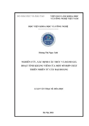 Luận văn thạc sĩ nghiên cứu xác định cấu trúc và đánh giá hoạt tính kháng viêm của một số hợp chất thiên nhiên từ cây đại hoàng
