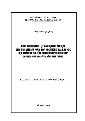 Luận án tiến sĩ phát triển năng lực dạy học thí nghiệm cho sinh viên sư phạm hóa học thông qua dạy học học phần thí nghiệm thực hành phương pháp dạy học hóa học ở trường phổ thông