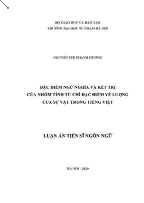 Luận án tiến sĩ đặc điểm ngữ nghĩa và kết trị của nhóm tính từ chỉ đặc điểm về lượng của sự vật trong tiếng việt