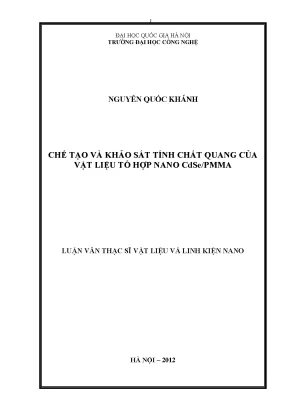 Luận văn thạc sĩ chế tạo và khảo sát tính chất quang của vật liệu tổ hợp nano cdse pmma luận văn ths vật liệu và linh kiện nano