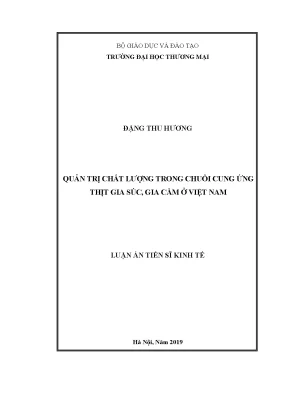 Luận án tiến sĩ quản trị chất lượng trong chuỗi cung ứng thịt gia súc gia cầm ở việt nam