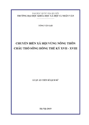 Luận án tiến sĩ chuyển biến xã hội vùng nông thôn châu thổ sông hồng thế kỷ xvii xviii