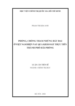 Luận án tiến sĩ phòng chống tham nhũng đất đai ở việt nam hiện nay qua khảo sát thực tiễn thành phố hải phòng