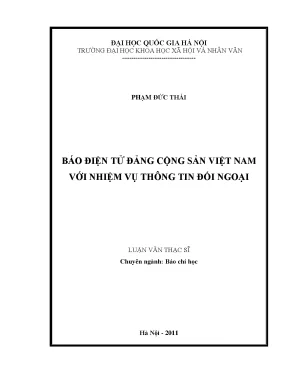 Luận văn thạc sĩ báo điện tử đảng cộng sản việt nam với nhiệm vụ thông tin đối ngoại