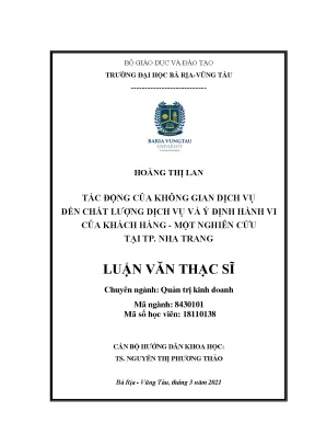 Luận văn thạc sĩ tác động của không gian dịch vụ đến chất lượng dịch vụ và ý định hành vi của khách hàng một nghiên cứu tại tp nha trang