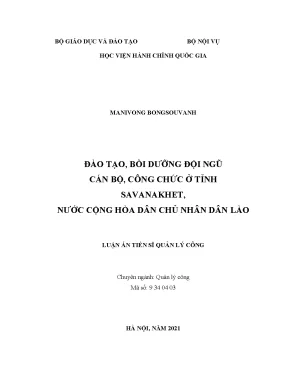 Luận án tiến sĩ đào tạo bồi dưỡng đội ngũ cán bộ công chức ở tỉnh savanakhet nước cộng hòa dân chủ nhân dân lào