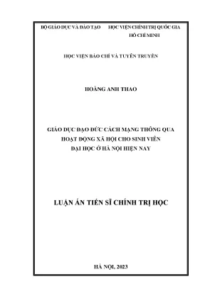Luận án tiến sĩ giáo dục đạo đức cách mạng thông qua hoạt động xã hội cho sinh viên đại học ở hà nội hiện nay
