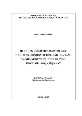 Luận văn thạc sĩ hệ thống chính trị cơ sở với việc thực hiện chính sách tôn giáo của đảng và nhà nước ta tại tỉnh hà tĩnh trong giai đoạn hiện nay