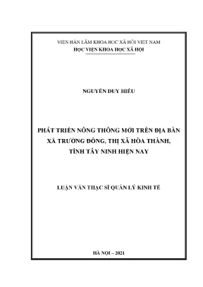 Luận văn thạc sĩ phát triển nông thông mới trên địa bàn xã trường đông thị xã hòa thành tỉnh tây ninh hiện nay