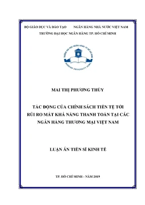Luận văn thạc sĩ tác động của chính sách tiền tệ tới rủi ro mất khả năng thanh toán tại các ngân hàng thương mại việt nam