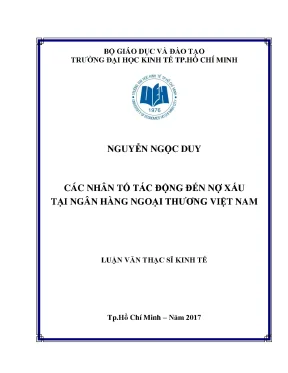 Luận văn thạc sĩ các nhân tố tác động đến nợ xấu tại ngân hàng ngoại thương việt nam