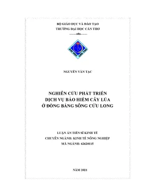 Luận án tiến sĩ nghiên cứu phát triển dịch vụ bảo hiểm cây lúa ở đồng bằng sông cửu long