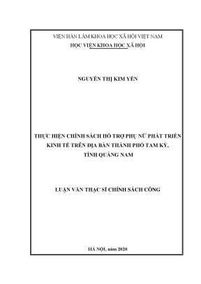 Luận án tiến sĩ thực hiện chính sách hỗ trợ phụ nữ phát triển kinh tế trên địa bàn thành phố tam kỳ tỉnh quảng nam