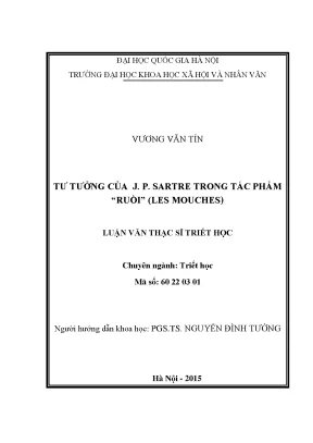 Luận văn thạc sĩ tư tưởng triết học của j p sartre trong tác phẩm ruổiles mouches
