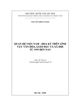 Luận văn thạc sĩ quan hệ việt nam hoa kỳ trên lĩnh vực văn hóa giáo dục và xã hội từ 1995 đến nay