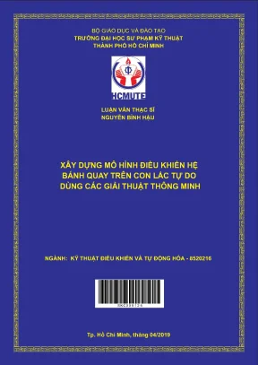Luận văn thạc sĩ hcmute xây dựng mô hình điều khiển hệ bánh quay trên con lắc tự do dùng các giải thuật thông minh