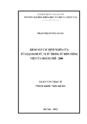 Luận văn thạc sĩ khảo sát các định nghĩa của từ loại danh từ vị từ trong từ điển tiếng việt của hoàng phê 2000