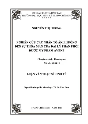 Luận văn thạc sĩ nghiên cứu các nhân tố ảnh hưởng đến sự thỏa mãn của đại lý phân phối dược mỹ phẩm avène luận văn thạc sĩ