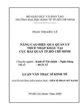 Luận văn thạc sĩ nâng cao hiệu quả quản lý thuế nhập khẩu tại cục hải quan tp hồ chí minh