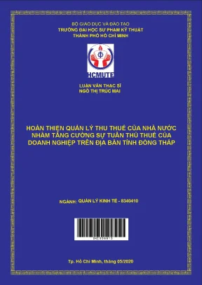 Luận văn thạc sĩ hcmute hoàn thiện quản lý thu thuế của nhà nước nhằm tăng cường sự tuân thủ thuế của doanh nghiệp trên địa bàn tỉnh đồng tháp