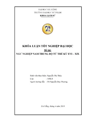 Luận văn tốt nghiệp ngư nghiệp nam trung bộ từ thế kỷ xvi xix
