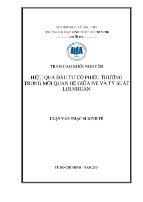 Luận văn thạc sĩ hiệu quả đầu tư cổ phiếu thường trong mối quan hệ p e và tỷ suất lợi nhuận