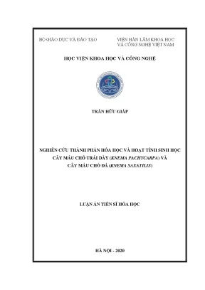 Luận án tiến sĩ nghiên cứu thành phần hóa học và hoạt tính sinh học cây máu chó trái dày knema pachycarpa và cây máu chó đá knema saxatilis